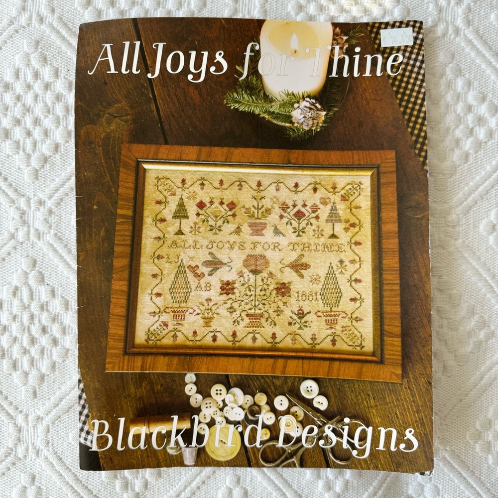 All Joys for Thine Cross stitch pattern, Blackbird Designs, Christmas
